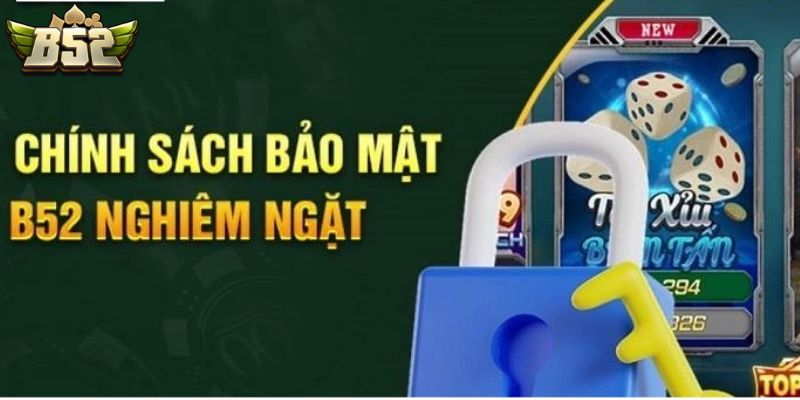 Cam kết bảo mật từ cổng game B52